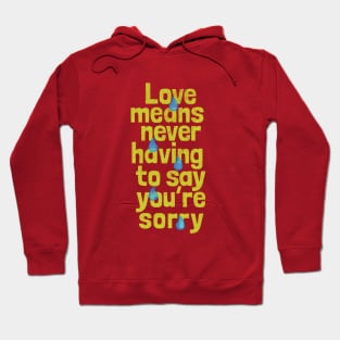 Love means Hoodie